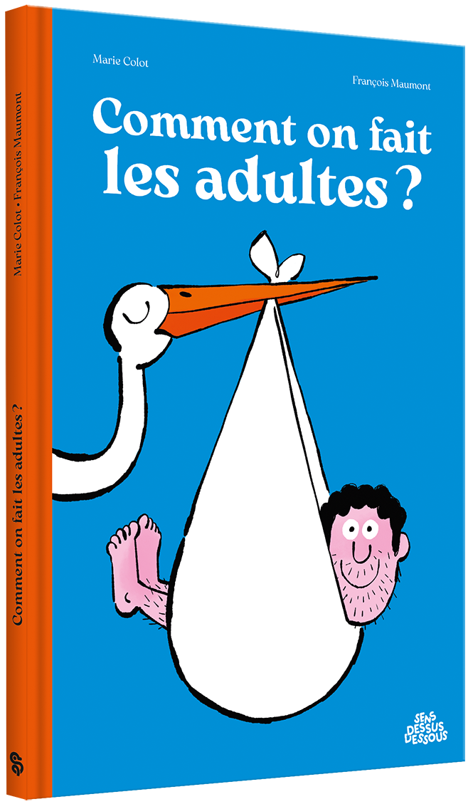 comment on falt les adultes marie colot et François maumont