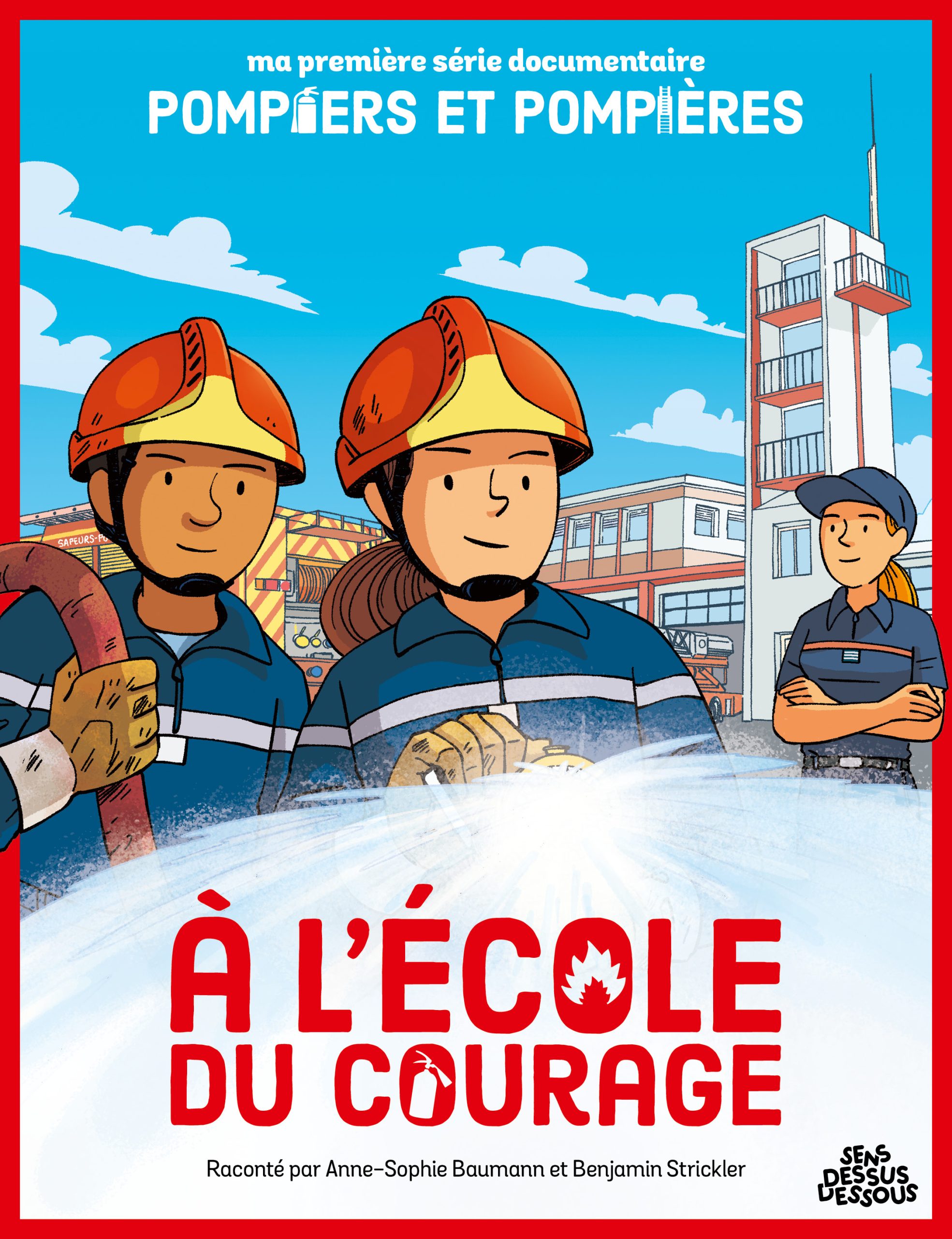 pompier et pompière à l'école du courage