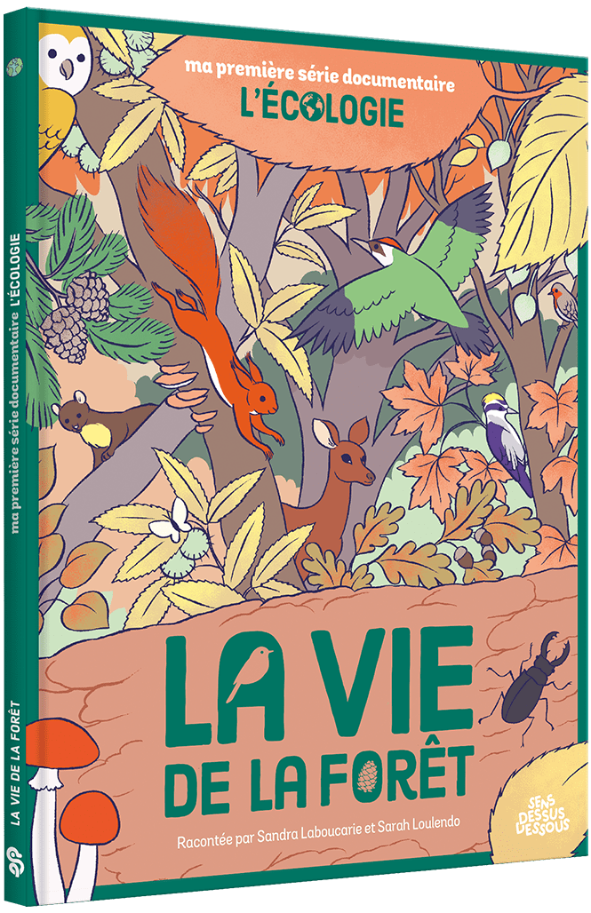 couverture 3D la vie de la foret dessus dessous